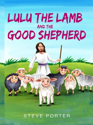 cover image of Lulu the Lamb and the Good Shepherd